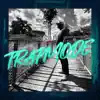 Stream & download Trapmode - Single