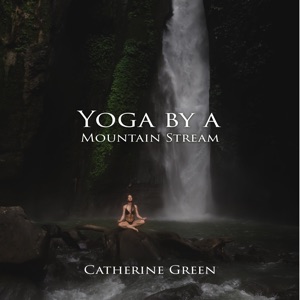 Yoga by a Mountain Stream