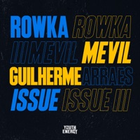 Issue - Single - ROWKA, Mevil & Guilherme Arraes