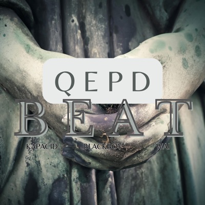 QEPD BEAT (feat. Wai & BlackBoy) - Single