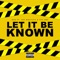 Let It Be Known (feat. ADE MONTANA & FYG Dre) - Kingshxt Ques lyrics