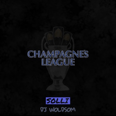 Champagne's League 2023 - Single