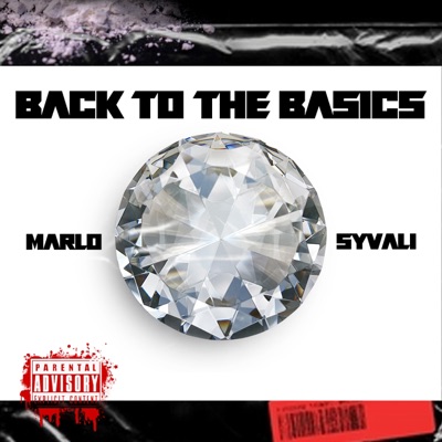 Back To the Basics (feat. Syvali) - Single