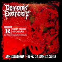 Mutilationz In Tha Mutationz - EP - Demonik Exorcist