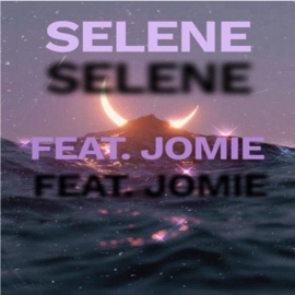 Selene (feat. Jomie) luv.ng