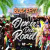 Blackest - Open Up Deh Road