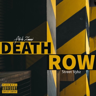 DEATH ROW (feat. Street Vybz) - Single