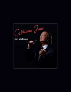 收听 William Janz、观看音乐视频、阅读小传、查看巡演日期等 ！