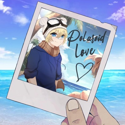 Polaroid Love (English Cover) - Single