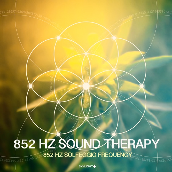852 Hz Solfeggio Frequency