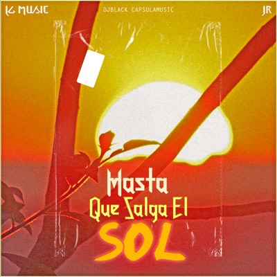 Hasta Que Salga el Sol - Single