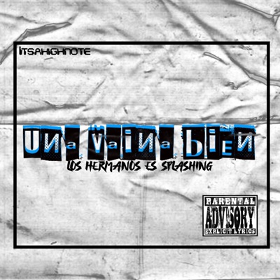 Una Vaina Bien - Single