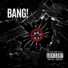 Bang! - Single