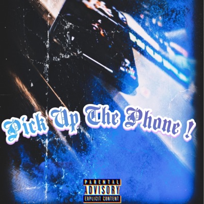 Pick Up the Phone! - Single