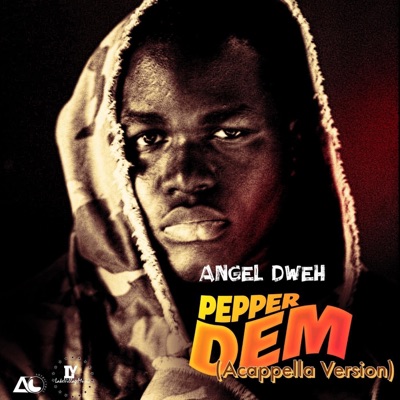 Pepper Dem (Acappella Version) - Single