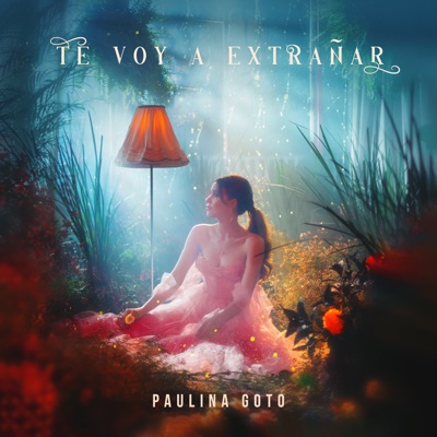 Te Voy a Extrañar - Single