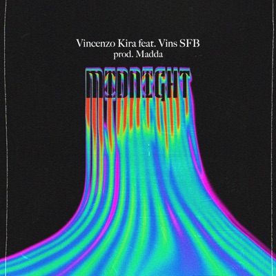 Midnight Chill (feat. Vins SFB & Madda) - Single