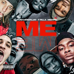 Me (feat. T. Rilla & Merino) - Single