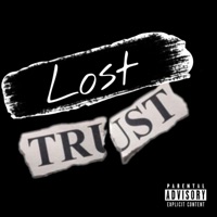 Lost Trust (feat. JBozo) - Single - KwonDaKing
