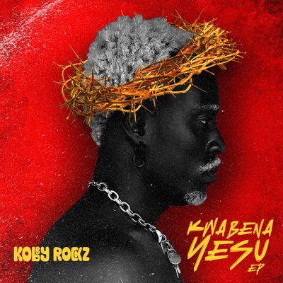 Kwabena Yesu - EP