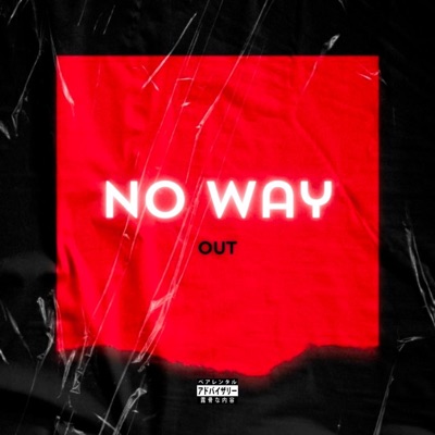 No Way Out (feat. NEW CXLTURE) - Single