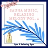 Sauna Music, Relaxing Melody Vol. 2