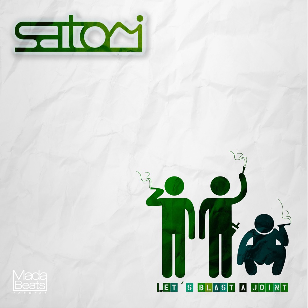 Обложка альбома «Let's Blast a Joint - Single» — Satori Ki