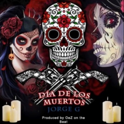 Jorge G. (Dia De Los Muertos) - Single