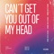 Can't Get You out of My Head (Extended Mix) - Kastelo, G Elise & UnRead lyrics