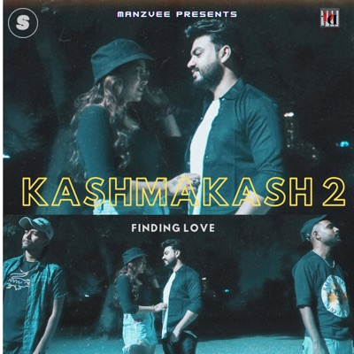 Kashmakash 2 (Finding Love) - Single