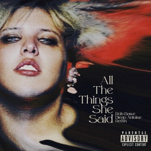 All the Things She Said (Remix) - Single