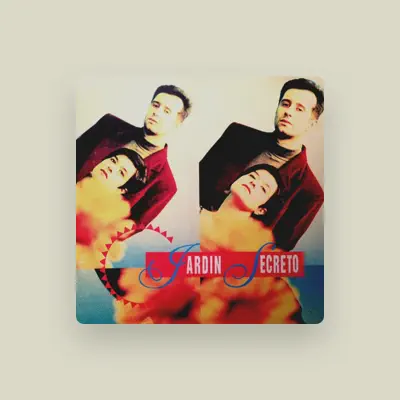 Listen to Jardin Secreto, watch music videos, read bio, see tour dates & more!