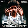 Rich & Very Violent - Single