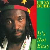 Lucky Dube - It's Not Easy