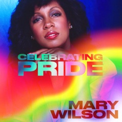 Mary Wilson: Celebrating Pride