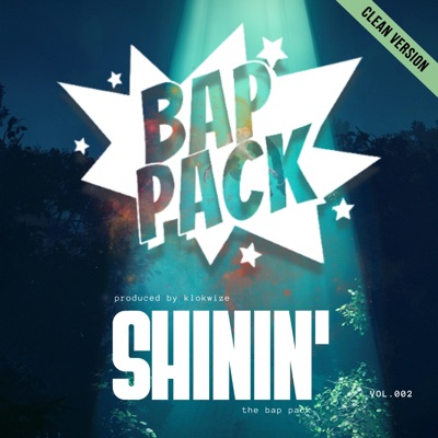 Shinin' (feat. Klokwize, Tang Sauce, Hydro 8Sixty & Self Suffice) [Radio Edit] - Single