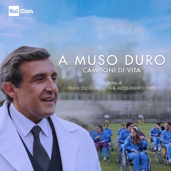 A MUSO DURO (Colonna Sonora Originale della Serie Tv)