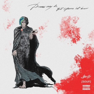 Dreams may die, But nightmares last forever - EP