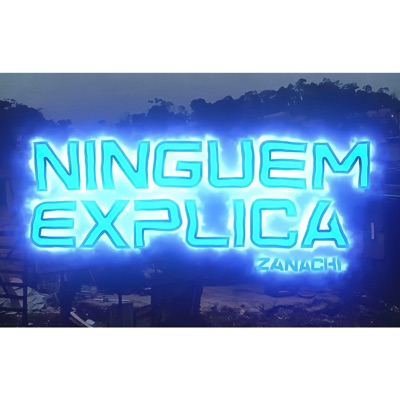 Ninguém Explica - Single