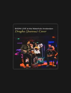 Ascolta Byera, guarda video musicali, leggi la biografia, vedi le date del tour & altro!