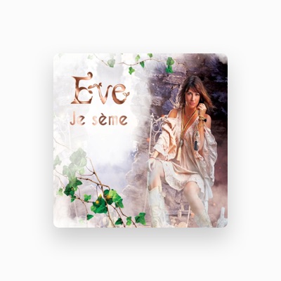 Eve Angeli을(를) 듣고, 뮤직 비디오를 보고, 약력을 읽고, 투어 일정 등을 확인하세요!