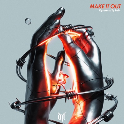 Make It Out (feat. Ty Lab) - Single