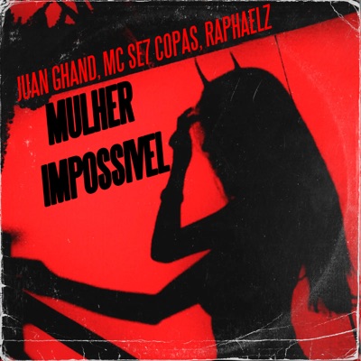 Mulher Impossível - Single
