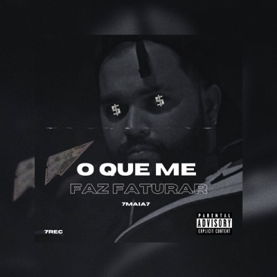 O Que Me Faz Faturar - Single