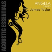 angela - Fire and Rain