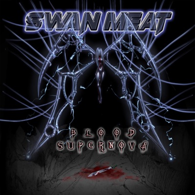 Blood Supernova - EP
