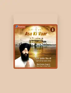 Listen to Bhai Gurdev Singh Ji, watch music videos, read bio, see tour dates & more!