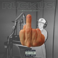 Ruckus! (feat. Ali Buckets & Torin Messer) - Single - Robin Raps
