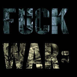 F**K WAR 2.0 (feat. Sarunas Brazionis) n0trixx