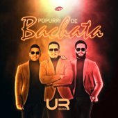 Popurrí De Bachata (En vivo)